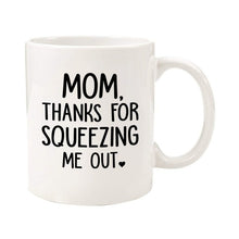 Load image into Gallery viewer, Coffee Mug with Handle For Mommy
